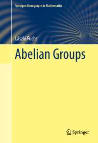 アーベル群<br>Abelian Groups〈1st ed. 2015〉