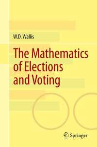 選挙と投票の数学<br>The Mathematics of Elections and Voting