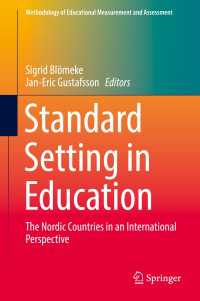 Standard Setting in Education〈1st ed. 2017〉 : The Nordic Countries in an International Perspective