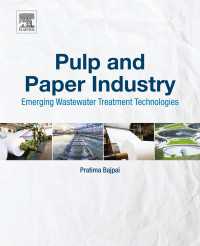 Pulp and Paper Industry : Emerging Waste Water Treatment Technologies