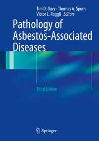 アスベスト関連疾患の病理学（第３版）<br>Pathology of Asbestos-Associated Diseases〈Third Edition 2014〉（3）