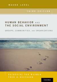 人間の行動と社会環境：マクロ・レベル（第３版）<br>Human Behavior and the Social Environment, Macro Level : Groups, Communities, and Organizations（3）