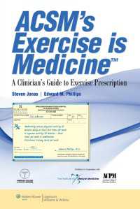 ACSM's Exercise is Medicine™ : A Clinician's Guide to Exercise Prescription