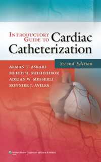 心臓カテーテル入門ガイド（第２版）<br>Introductory Guide to Cardiac Catheterization（2）