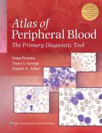末梢血アトラス<br>Atlas of Peripheral Blood : The Primary Diagnostic Tool