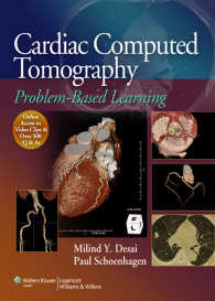 症例から学ぶ心臓のＣＴ<br>Cardiac Computed Tomography : Problem-Based Learning