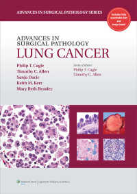 肺癌：外科病理学の進歩<br>Advances in Surgical Pathology : Lung Cancer