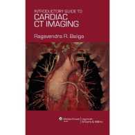 Introductory Guide to Cardiac CT Imaging