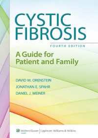 嚢胞性線維症：患者と家族のためのガイド（第４版）<br>Cystic Fibrosis : A Guide for Patient and Family（4）