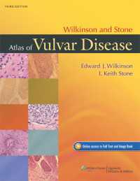 Wilkinson & Stone外陰疾患アトラス（第３版）<br>Wilkinson and Stone Atlas of Vulvar Disease（3）