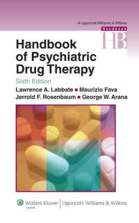 精神薬理療法ハンドブック（第６版）<br>Handbook of Psychiatric Drug Therapy（6）