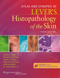 レーバー皮膚の組織病理学：アトラス・用語集（第３版）<br>Atlas and Synopsis of Lever's Histopathology of the Skin（3）