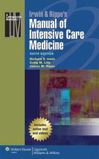 Irwin＆Rippe集中治療医学マニュアル（第６版）<br>Irwin & Rippe's Manual of Intensive Care Medicine（6）