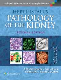 ヘプティンストール腎臓病理学（第７版・全２巻）<br>Heptinstall's Pathology of the Kidney（7）