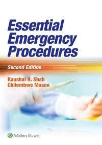 エッセンシャル救急手技（第２版）<br>Essential Emergency Procedures（2）