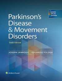 パーキンソン病と運動障害（第６版）<br>Parkinson's Disease and Movement Disorders（6）