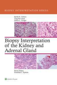 腎生検診断<br>Biopsy Interpretation of the Kidney & Adrenal Gland