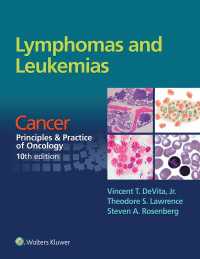 Lymphomas and Leukemias : Cancer:  Principles & Practice of Oncology, 10th edition（10）