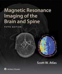 Magnetic Resonance Imaging of the Brain and Spine（5）