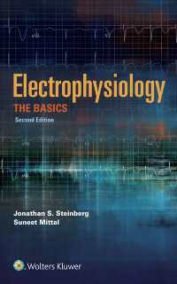 電気生理学の基本（第２版）<br>Electrophysiology: The Basics : The Basics（2）