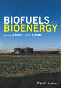 バイオ燃料とバイオエネルギー<br>Biofuels and Bioenergy