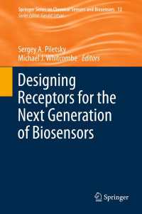 次世代バイオセンサーのためのレセプター設計<br>Designing Receptors for the Next Generation of Biosensors