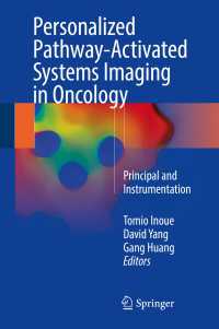 Personalized Pathway-Activated Systems Imaging in Oncology : Principal and Instrumentation
