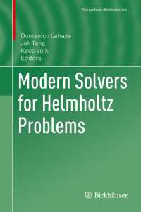 Modern Solvers for Helmholtz Problems〈1st ed. 2017〉