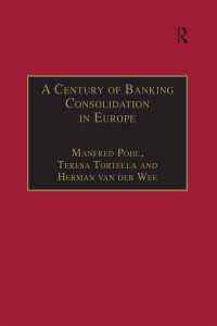 ２０世紀欧州銀行統合史<br>A Century of Banking Consolidation in Europe : The History and Archives of Mergers and Acquisitions