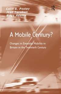 A Mobile Century? : Changes in Everyday Mobility in Britain in the Twentieth Century