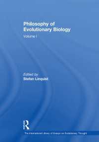 進化生物学の哲学（進化思想国際研究論文叢書１）<br>Philosophy of Evolutionary Biology : Volume I