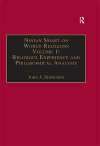Ninian Smart on World Religions : Volume 1: Religious Experience and Philosophical Analysis