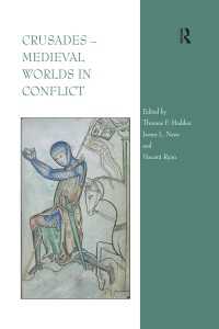 十字軍と中世世界<br>Crusades – Medieval Worlds in Conflict