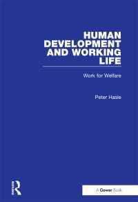 Human Development and Working Life : Work for Welfare