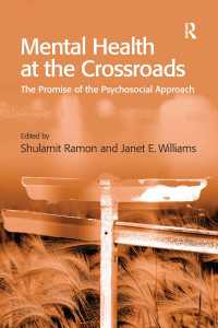 Mental Health at the Crossroads : The Promise of the Psychosocial Approach