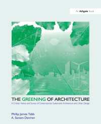 環境のための建築<br>The Greening of Architecture : A Critical History and Survey of Contemporary Sustainable Architecture and Urban Design