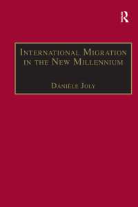 International Migration in the New Millennium : Global Movement and Settlement