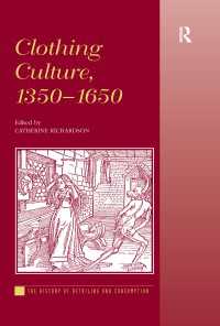 Clothing Culture, 1350-1650