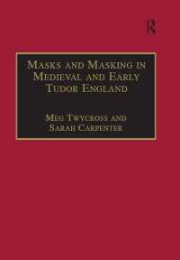 中世及び初期テューダー朝の仮面劇<br>Masks and Masking in Medieval and Early Tudor England