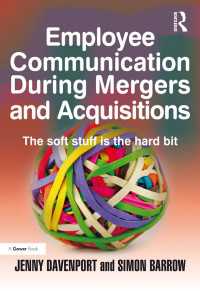 Ｍ＆Ａに際しての従業員コミュニケーション<br>Employee Communication During Mergers and Acquisitions