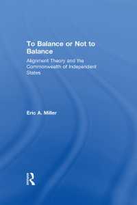 ＣＩＳ諸国の対ロシア同盟理論<br>To Balance or Not to Balance : Alignment Theory and the Commonwealth of Independent States
