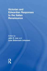 ヴィクトリア朝及びアルバート朝作家のイタリア・ルネサンスに対する反応<br>Victorian and Edwardian Responses to the Italian Renaissance