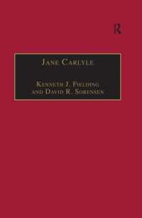 カーライル夫人新書簡集<br>Jane Carlyle : Newly Selected Letters