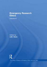 非常事態における調査倫理<br>Emergency Research Ethics : Volume IV