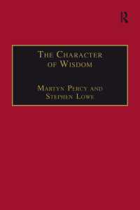 The Character of Wisdom : Essays in Honour of Wesley Carr