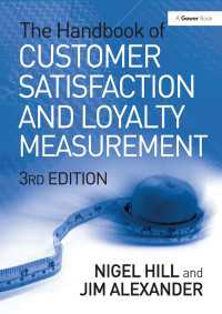 顧客満足・忠実度測定ハンドブック（第３版）<br>The Handbook of Customer Satisfaction and Loyalty Measurement（3 NED）