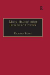 ジャンルとしての擬似英雄詩<br>Mock-Heroic from Butler to Cowper : An English Genre and Discourse
