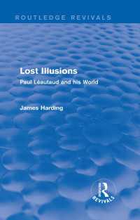 Routledge Revivals: Lost Illusions (1974) : Paul L&eacute;autaud and his World