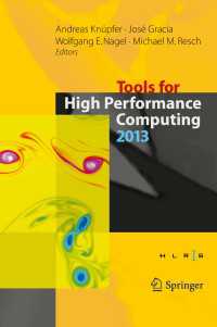 Tools for High Performance Computing 2013〈2014〉 : Proceedings of the 7th International Workshop on Parallel Tools for High Performance Computing, September 2013, ZIH, Dresden, Germany