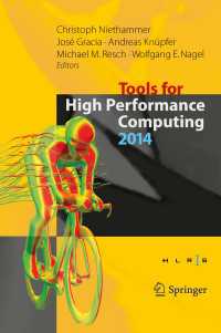 Tools for High Performance Computing 2014〈2015〉 : Proceedings of the 8th International Workshop on Parallel Tools for High Performance Computing, October 2014, HLRS, Stuttgart, Germany